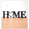Masaüstü home yazılı dekor
